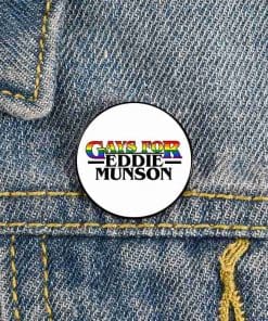 Stranger Things 'Gays for Eddie Munson' Enamel Pin