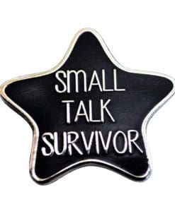 Cute Introvert Meme 'Small Talk Survivor' Enamel Pin