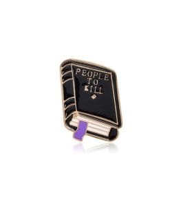 Books Are Magic 'People to Kill' Enamel Pin