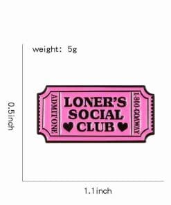 Alternative view of Pink Ticket 'Loner's Social Club' Enamel Pin