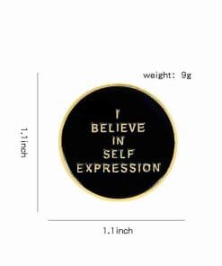 Alternative view of Social Anxiety 'I Believe in Self Expression' Enamel Pin