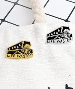 Cute 'Golden Skeleton | Life Was Ok' Enamel Pin - Image 3