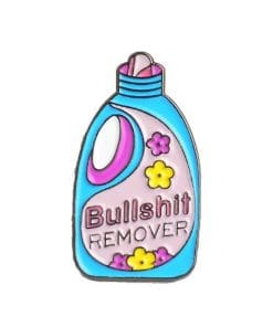 Funny 'Detergent Bottle | Bullshit Remover' Enamel Pin