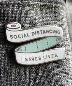 Social Distancing Saves Lives Enamel Pin