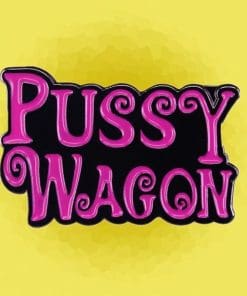 Kill Bill 'Pussy Wagon | Truck' Enamel Pin