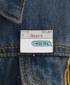 Alternative view of Obama Text Message 'I Miss You' Enamel Pin