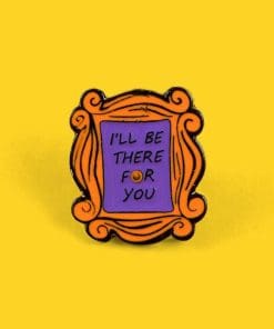 Alternative view of Friends 'I'll Be There For You' Enamel Pin