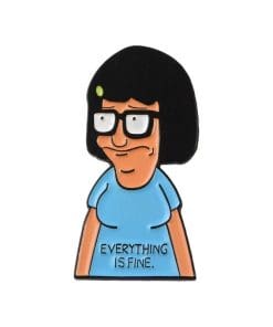 Bob's Burgers 'Tina | Everything is Fine' Enamel Pin