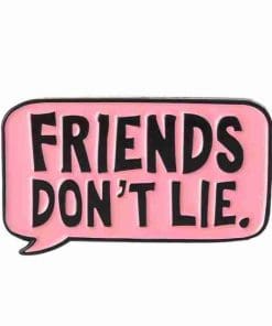 Stranger Things 'Friends Don't Lie' Enamel Pin