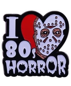 Friday the 13th 'I Love 80's Horror' Enamel Pin
