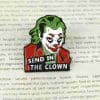 The Joker 'Send in the Clown | Arthur Fleck' Enamel Pin