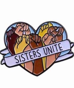 Sisters Unite Enamel Pin