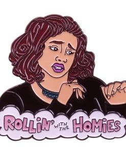 Clueless 'Tai | Rollin with the Homies' Enamel Pin