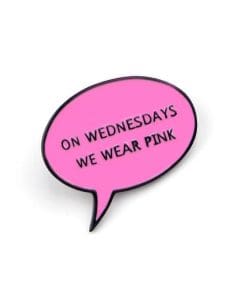 Mean Girls 'Pink' Enamel Pin