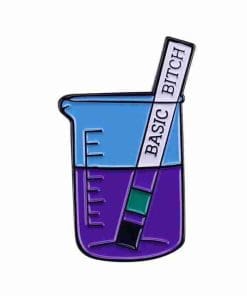 Science 'Basic Bitch' Enamel Pin