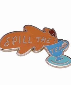 RuPaul's Drag Race 'Spill the Tea' Enamel Pin