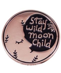 Cute 'Stay Wild Moon Child' Enamel Pin
