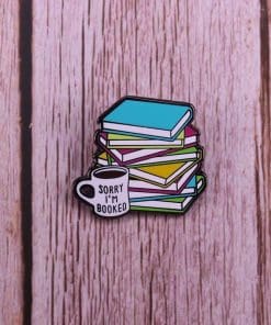 Alternative view of Cute 'Sorry I'm Booked' Enamel Pin