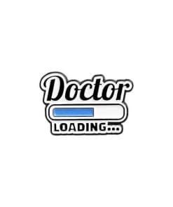 Doctor...Loading Enamel Pin