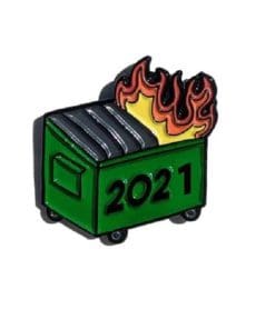 Alternative view of 2021 Dumpster Fire '2.0' Enamel Pin