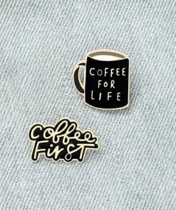 Coffee First Enamel Pin - Image 3