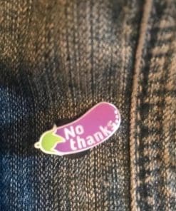 Alternative view of Aubergine Eggplant 'No Thanks' Enamel Pin