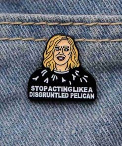 Alternative view of Schitt's Creek 'Moira Rose | Stop Acting Like A Disgruntled Pelican' Enamel Pin