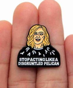 Schitt's Creek 'Moira Rose | Stop Acting Like A Disgruntled Pelican' Enamel Pin - Image 5