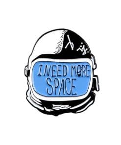 Astronaut 'I Need More Space' Enamel Pin
