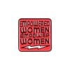 Empowered Women Enamel Pin