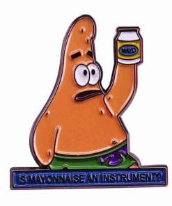 Patrick Star 'Is Mayonnaise An Instrument?' Enamel Pin