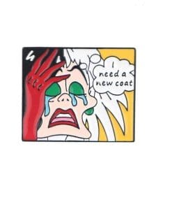 101 Dalmatians 'Cruella de Vil | I Need a New Coat' Enamel Pin