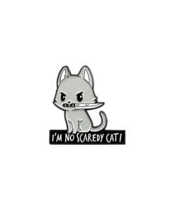 Cute Cat 'I'm No Scaredy Cat!' Enamel Pin