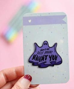 Alternative view of Inspirational Quote 'Don't Let Self Doubt Haunt You' Enamel Pin