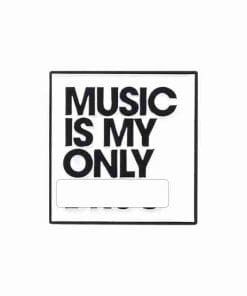 Quotes 'Music Is My Only Dr*g' Enamel Pin