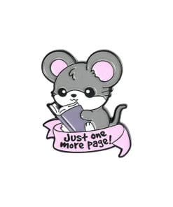 Mouse Meme 'Just One More Page' Enamel Pin