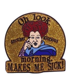 Hocus Pocus 'Winifred | Morning Makes Me Sick' Enamel Pin