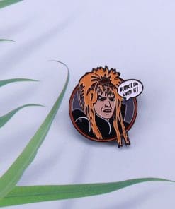 Alternative view of Labyrinth 'Jareth | Because I'm Worth It!' Enamel Pin