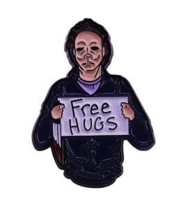 Michael Myers 'Free Hugs' Enamel Pin