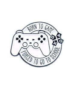 Gamer Quote 'Born To Game' Enamel Pin