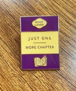 Book Lover 'Just One More Chapter' Enamel Pin