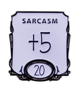 Dungeons & Dragons 'Sarcasm +5' Enamel Pin
