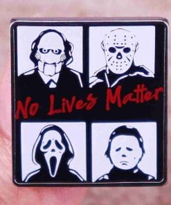 Alternative view of Horror Killer 'No Lives Matter 2.0' Enamel Pin