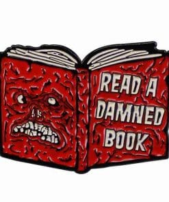 Creepy Book 'Read A Damned Book' Enamel Pin