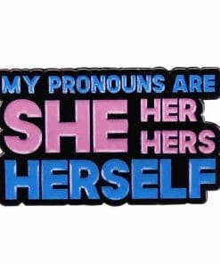'My Pronouns' Enamel Pin