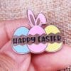 Bunny Eggs 'Happy Easter' Enamel Pin
