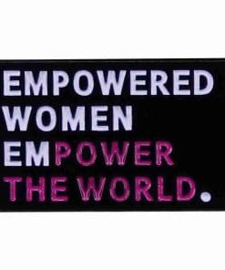 Empowering 'Empower the World' Enamel Pin