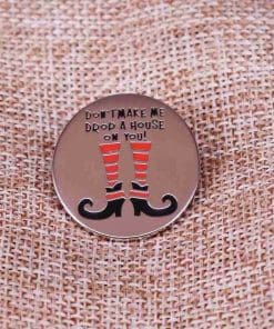 Alternative view of Wizard Elf 'Don’t Make Me Drop a House on You' Enamel Pin