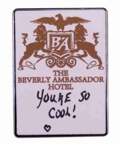 Beverly Ambassador Hotel 'Cool' Enamel Pin