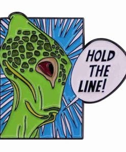 Alien 'Hold the Line' Enamel Pin